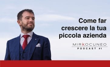 come far crescere la tua piccola azienda - podcast 1